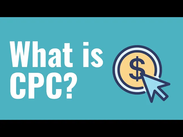 Thumbnail for What is CPC? Advertising and Marketing CPC Explained for Beginners