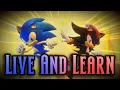 Download Lagu Sonic X Shadow Generations || Live And Learn ft.Crush 40 || AMV