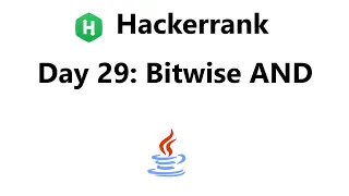 Hackerrank Day 29 Bitwise AND Solution - Java 8 30 Days Of Code Hackerrank