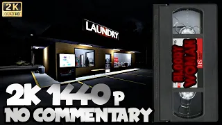 bloody woman no commentary full playthrough 2k 1440p