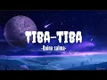 Download Lagu Tiba-tiba - Quina Salma - Lyrics video