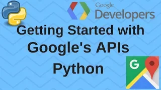 Python Google Maps API Directions How To Get Started and How To Implement Google APIs 2017