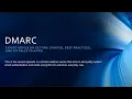 Zimbra Email Security Webinar Series DMARC