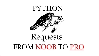 Python Requests - 1 Analyzing and Scraping with Python Requests