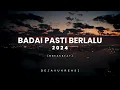 Download Lagu BADAI PASTI BERLALU - BREAKBEAT REMIX 2024