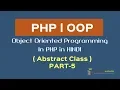 OOPS Concept in PHP in HINDI abstract class what is abstract function Part-5