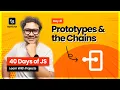 Day 31 Master JavaScript Prototypes and Object Patterns - Confused to Confident