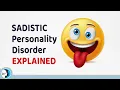 Download Lagu Sadistic Personality Disorder Explained