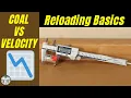 Reloading Basics - How Overall Length affects Velocity