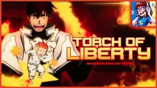 torch of liberty fire force season 2 op 2 full english cover 