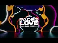 Download Lagu Leony - Faded Love ( DEWSKI \u0026 @pavvek x @Sindrix REMIX )