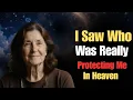 Download Lagu Do Spirits Watch Over Us? My Near Death Experience Revealed the Truth