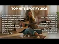 Top Hits Spotify Indonesia 2026 | Top Spotify Indonesia 2026 | Lagu Hits Spotify 2026 | Lagu Terbaru
