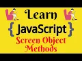 JavaScript Lecture - 66 Screen Object Methods height width availHeight availWidth