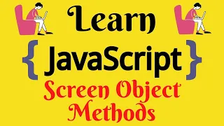 JavaScript Lecture - 66 Screen Object Methods height width availHeight availWidth