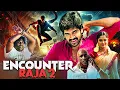 Lagu ENCOUNTER RAJA 2 South Indian Movie Dubbed In Hindi | Inigo Prabhakar | 2025 South Action Thriller
