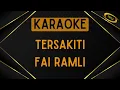 Download Lagu Fai Ramli - Tersakiti [Karaoke]