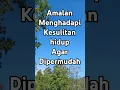 Download Lagu amalan menghadapi kesulitan hidup #ustadzadihidayat #bismillah #katahatimotivasi #motivation
