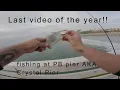 Fishing at PB Crystal Pier Last of 2025