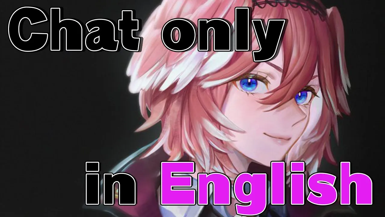 【CHATTING】I want to be a master of English!【鷹嶺ルイ/ホロライブ】
