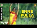Download Lagu Raman Thediya Seethai - Enne Pulla Video | Vidyasagar