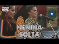Download Lagu Maiara e Maraisa - Menina Solta
