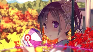 Download 「Nightcore」 →  Runner [ Bakufu Slump ] MP3