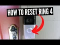 How To Factory Reset Ring 4 Doorbell