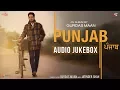 Download Lagu PUNJAB | Gurdas Maan | Jatinder Shah | Full Album, Audio Jukebox | New Punjabi Song 2017, Saga Music