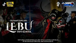 dj bantengan lebu koyo lebu keterak angin style gayeng saweran by dj sam paijo official