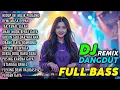 Download Lagu DJ REMIX DANGDUT TERBARU 2025 || FULL BASS JEDAG JEDUG AUDIO JERNIH