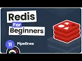 Redis Tutorial for Beginners - Pipelines