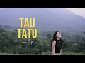 Tau Tatu - Chaca Zalfa