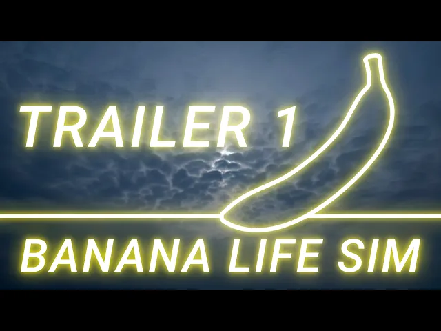 Banana Life Sim Trailer 1