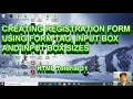HTML Tutorial 31 Tagalog - CREATING REGISTRATION FORM USING FORM TAG INPUT BOX AND INPUT BOX SIZES