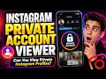 Instagram Private Account Viewer - How to View Private Instagram 2026