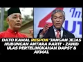 Download Lagu DATO KAMAL RESPON 'JANGAN JEJAS HUBUNGAN ANTARA PARTI' - ZAHID ULAS PERTELINGKAHAN DAPSY \u0026 AKMAL