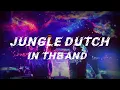 IN THE END LINKIN PARK!!! JUNGLE DUTCH - 2021 - KALAU ADA MANA ADA GASSKEUN