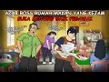 Azab boss rumah makan yang pelit suka motong gaji karyawan seenaknya | Animasi azab