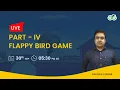 Flappy Bird Game Part-4 Gaurav Kumar Jain GeeksforGeeks School
