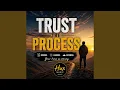 Trust the Process