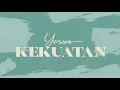Download Lagu Yesus Kekuatan (Official Lyrics Video) - JPCC Worship