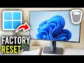 How To Factory Reset PC - Windows