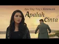 Ayu Ting Ting x Keremcem || Apalah Cinta (lirik video)