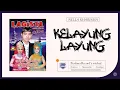 Download Lagu Nella Kharisma - Kelayung Layung -  Lagista Religi (Official Music Video).
