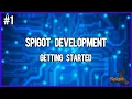 Spigot Development Episode 1 Getting Started