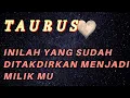Lagu TAURUS 🌹 Siap gasiap ini yang akan kamu temui , ini lah takdir mu 💥😍