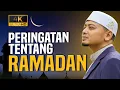 Lagu [Ceramah Penuh] Dengar Ni, Peringatan Ketika Ramadan | Ustaz Wadi Annuar