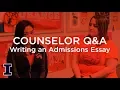 Ask Admissions How do I write an admissions essay