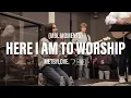 Download Lagu Here I Am to Worship + Spontaneous (Feat. Lily Bauman \u0026 Brennan Joseph)